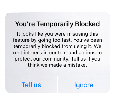 Instagram Action Block “You’re Temporarily Blocked” going too fast warning