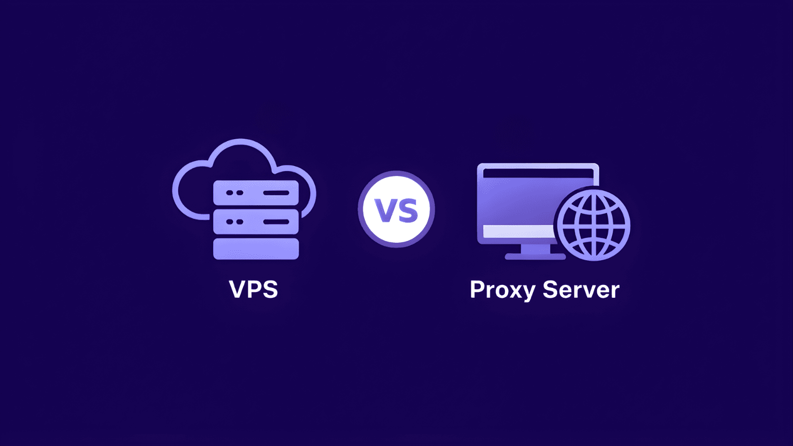 Vps vs proxy hero image